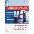 Spitzengespr�che: Faire Kommunikation durch gekonnte Gespr�chsf�hrung