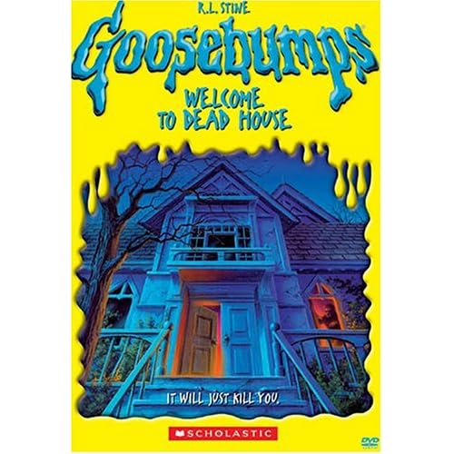 Goosebumps to Dead House R.L. Stine, Kathryn Short, Cody Jones, Scott Goosebumps to Dead House R.L. Stine, Kathryn Short, Cody Jones, Scott