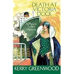 Death at Victoria Dock (Phryne Fisher Mysteries) book cover