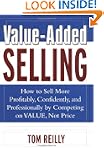 Value-Added Selling: How to Sell More...