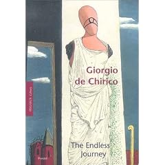Giorgio De Chirico: The Endless Journey