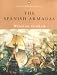 Book The Spanish Armadas (Penguin Classic Military History)