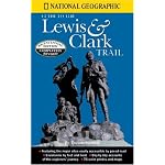 National Geographic Guide to the Lewis & Clark Trail book cover