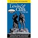 National Geographic Guide to the Lewis & Clark Trail
