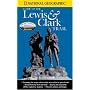National Geographic Guide to the Lewis & Clark Trail