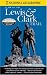  : National Geographic Guide to the Lewis & Clark Trail
