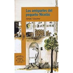 Amiguetes del Pequeno Nicolas, Los (Spanish Edition)