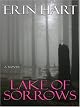 Lake of Sorrows: A Novel