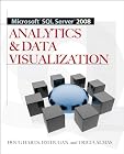 Microsoft® SQL Server 2008 Analytics & Data Visualization (Microsoft Sql Server 2008)