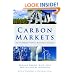 Carbon Markets: An International Business Guide (Environmental Market Insights)