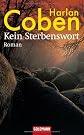 Kein Sterbenswort / Kein Lebenszeichen