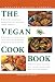 Book The Vegan Cookbook (Healthy Eating Library)