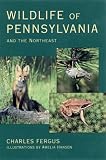Wildlife of Pennsylvania and the Northeast