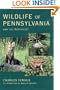 Wildlife of Pennsylvania: and the Northeast