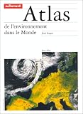 Revue Autrement  / Atlas de l'environnement dans le monde