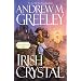 Irish Crystal: A Nuala Anne McGrail Novel