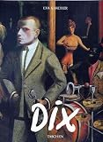 Otto Dix, 1891-1969: Leben und Werk