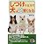 しつけの仕方で犬はどんどん賢くなる―ムダ吠え・いたずら・トイレ…困ったクセは生まれつきじゃない! (SEISHUN SUPER BOOKS)
