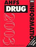 Ahfs Drug Information 2003