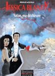 Jessica Blandy, tome 10 : Satan, ma d...