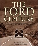 The Ford Century: Ford Motor Company and the Innovations that Shaped the World