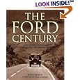 The Ford Century: Ford Motor Company and the Innovations that Shaped the World