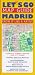 Let's Go Map Guide Madrid (Let's Go Map Guides)