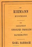 The Riemann Hypothesis: The Greatest Unsolved Problem in Mathematics