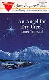 Angel For Dry Creek (Love Inspired)