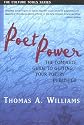 Poet Power: The Complete Guide to Getting Your Poetry Published (Culture Tools)