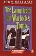 The Lamp from the Warlock's Tomb (Anthony Monday Mystery)
