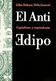 El anti-Edipo / Anti-Oedipus (Paidos Basica / Basic Paidos) (Spanish Edition)