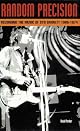 Random Precision: Recording the Music of Syd Barrett 1965-1974