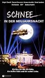 Schnee in der Neujahrsnacht - J�rgen Tarrach