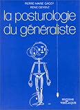 Livres Ostéopathie - La Posturologie du généraliste