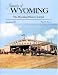Annals of Wyoming: the Wyoming History Journal