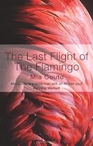 The Last Flight of the Flamingo