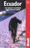 Ecuador (Bradt Travel Guide Climbing & Hiking in Ecuador)