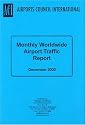 Worldwide Airport Traffic Report - Monthly Edition
