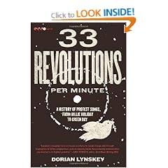 33 Revolutions Per Minute: A History of Protest Songs, from Billie Holiday to Green Day