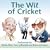 The Wit of Cricket