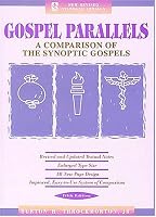 Gospel Parallels, NRSV Edition: A Comparison of the Synoptic Gospels (Bible Students)