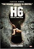 H6 - Diary of a Serial Killer