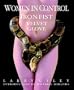 Women in Control: Iron Fist, Velvet Glove