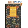 Peony: A Novel of China (Oriental Novels of Peal S. Buck Series)