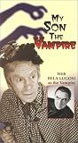 My Son the Vampire [VHS]