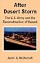 After Desert Storm: The U.S. Army and the Reconstruction of Kuwait