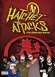 Hatchet Attacks: Live from Red Rocks