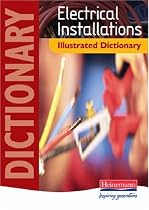 Electrical Installations Illustrated Dictionary