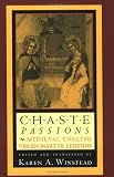 Buy : Chaste Passions: Medieval English Virgin Martyr Legends